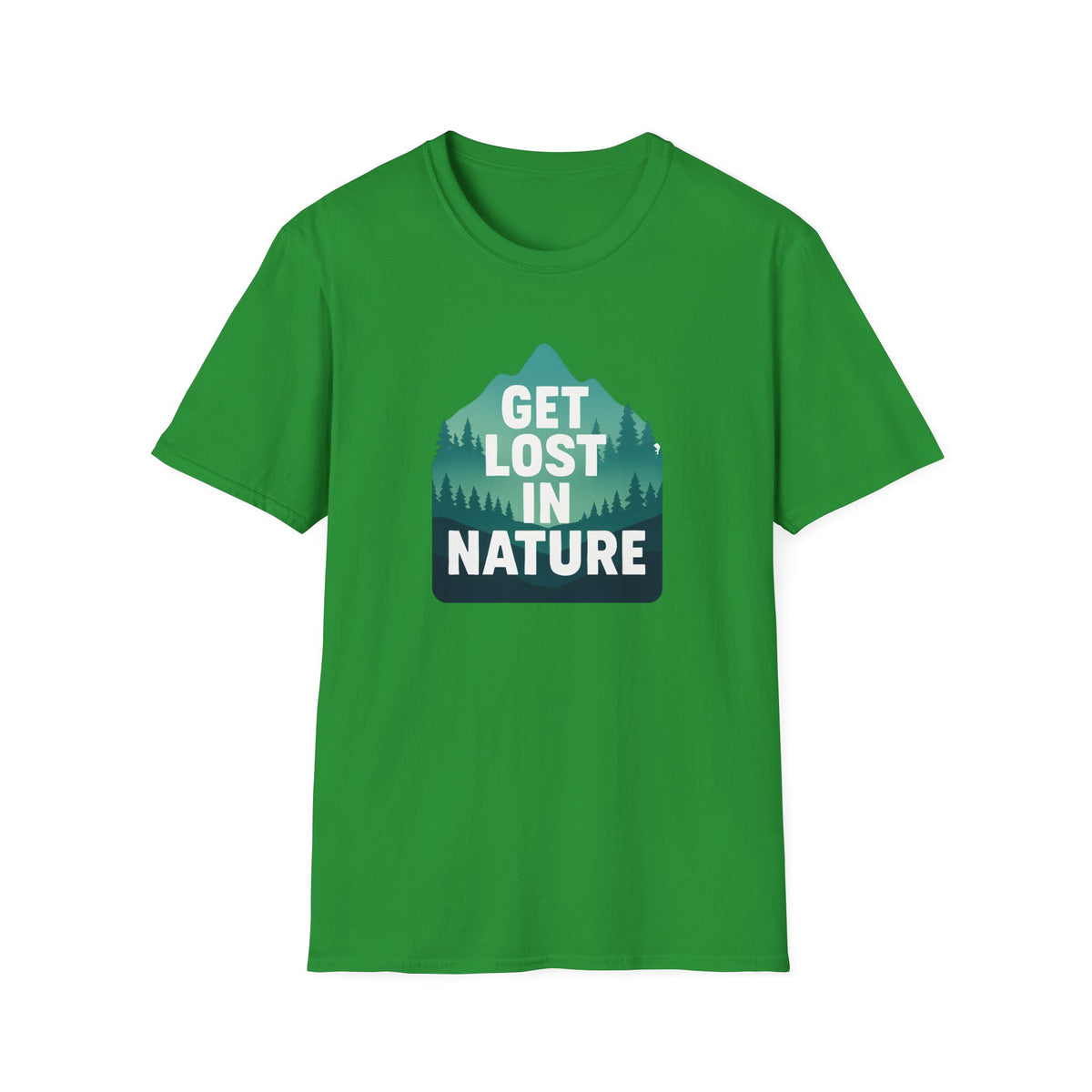 Get Lost in Nature T-Shirt