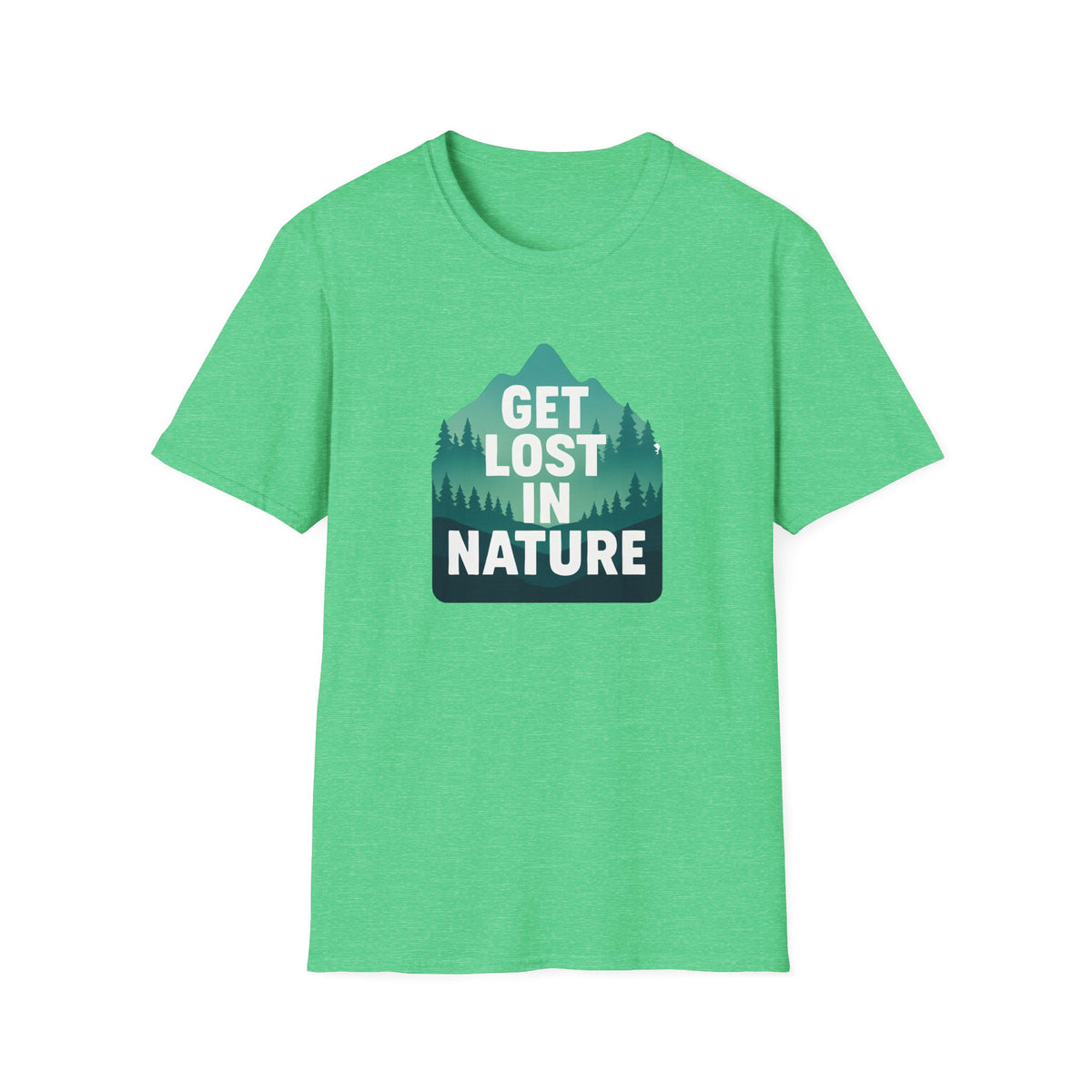 Get Lost in Nature T-Shirt